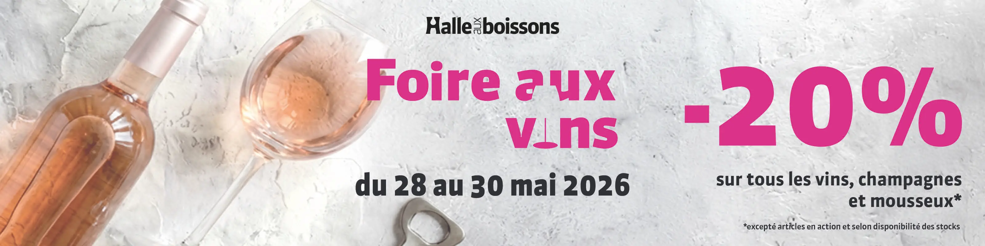 Halle aux Boissons - Foire aux Vins